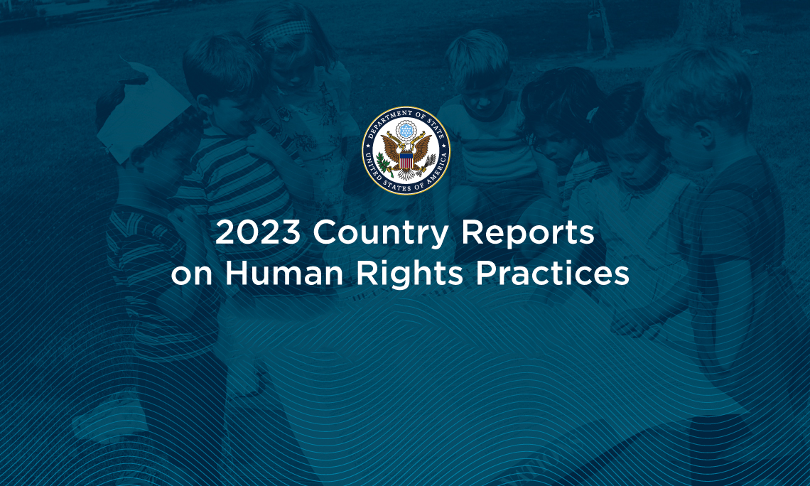 2023 Country Reports on Human Rights Practices